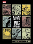 Lost Marvels No. 3: Savage Tales of the 1980s harcover