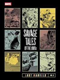 Lost Marvels No. 3: Savage Tales of the 1980s harcover