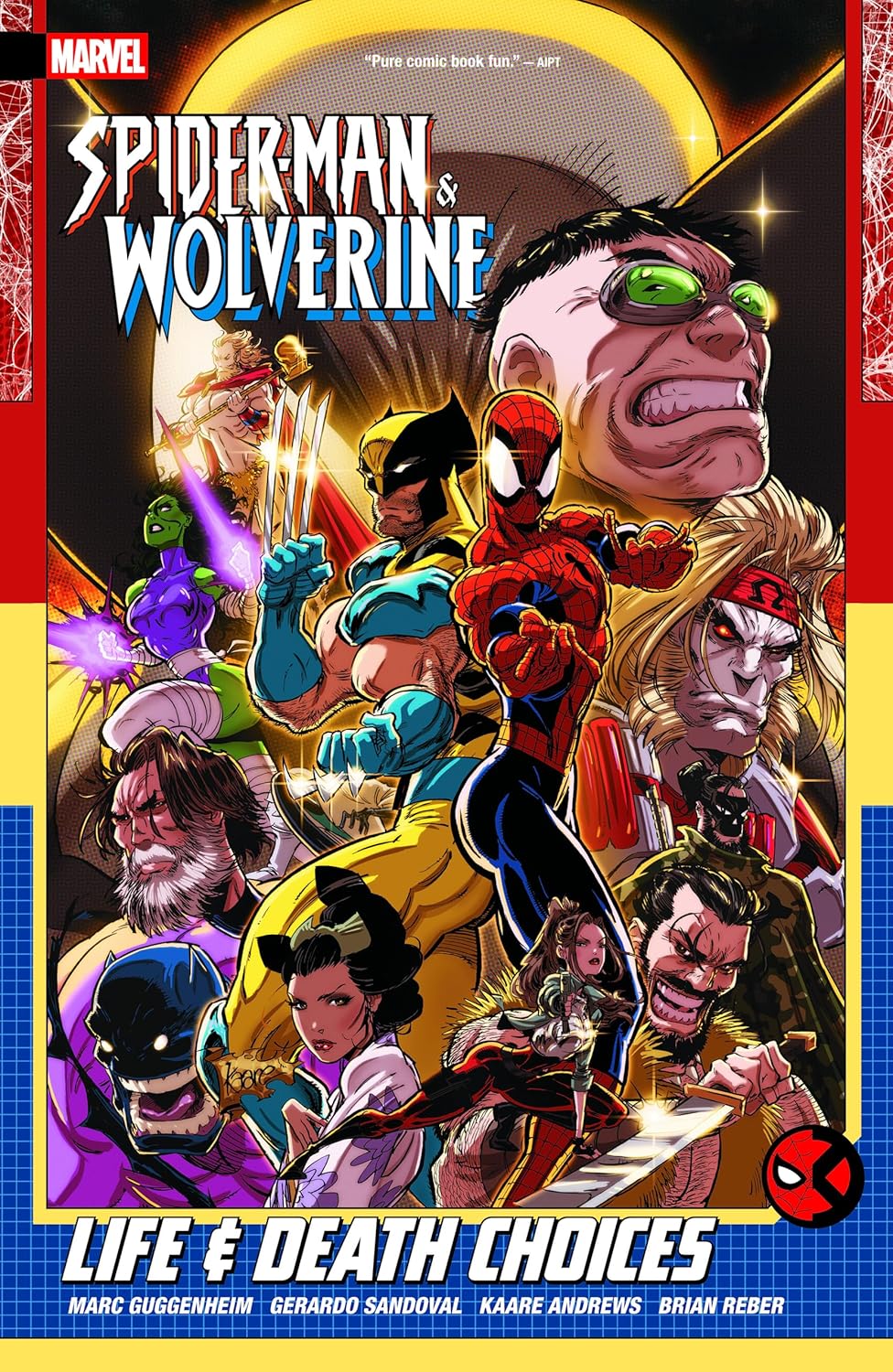 Spider-Man & Wolverine vol 02: Life & Death Choices tp
