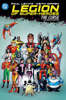 The Legion of Super-Heroes - The Curse Deluxe Edition (New Edition) hardcover