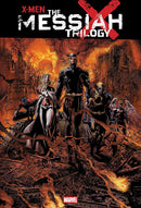 X-Men: The Messiah Trilogy Omnibus hardcover