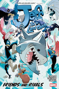 Jeff the Land Shark: Friends and Rivals tp