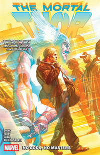 Mortal Thor vol 01: No Gods, No Masters tp