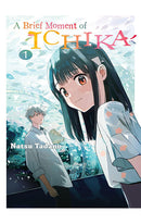A Brief Moment of Ichika vol 01