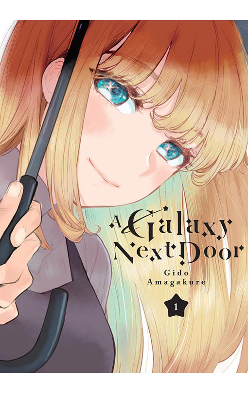 A Galaxy Next Door vol 01