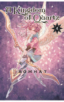 A Kingdom of Quartz vol 04