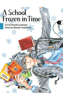 A School Frozen in Time vol 01