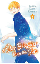 A Star Brighter than the Sun vol 01