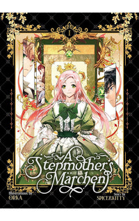 A Stepmother's Marchen vol 01