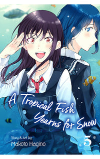A Tropical Fish Yearns for Snow vol 05
