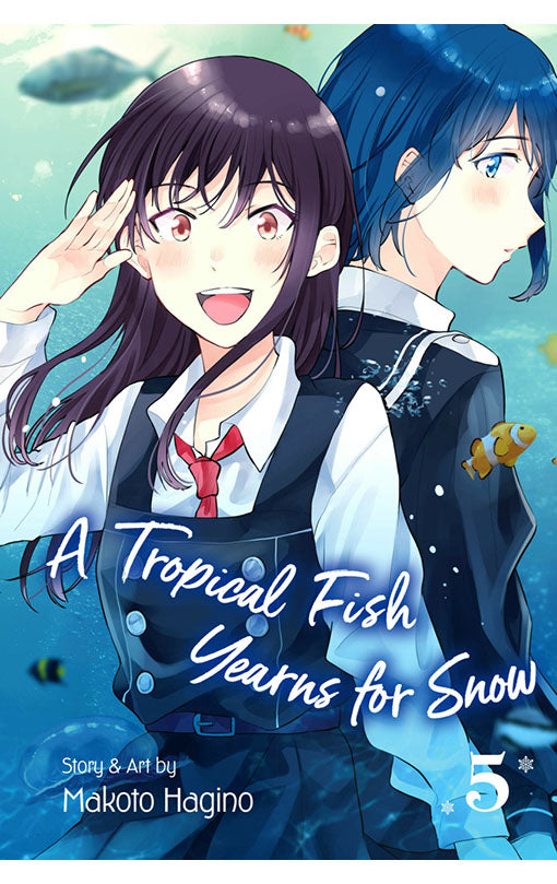 A Tropical Fish Yearns for Snow vol 05
