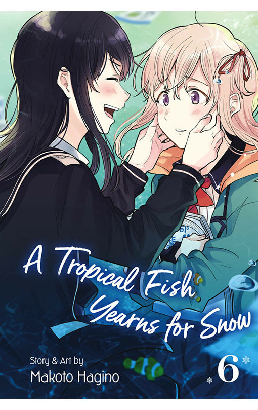 A Tropical Fish Yearns for Snow vol 06