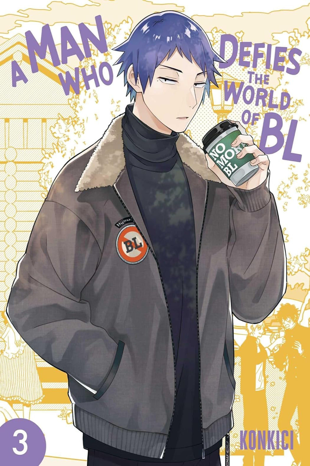 A Man Who Defies the World of BL vol 03