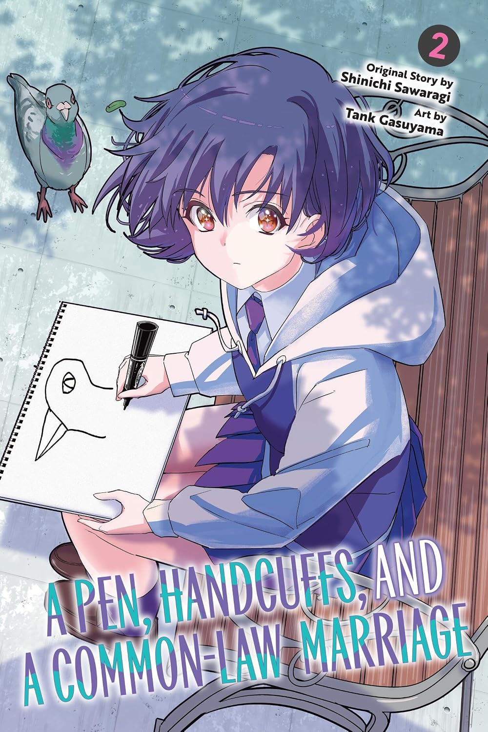 A Pen, Handcuffs, and a Common-Law Marriage vol 02