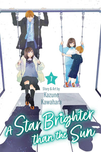 A Star Brighter than the Sun vol 07