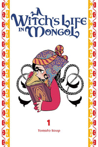 A Witch’s Life in Mongol vol 01