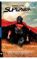 Absolute Superman vol 01 Last Dust of Krypton tp