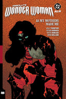 Absolute Wonder Woman vol 02 As My Mothers Made Me hardcover