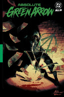 Absolute Green Arrow vol 01: The Longbow Killer tp