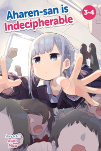 Aharen-san is Indecipherable (Omnibus) vols 03-04