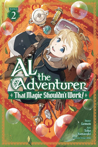 Al the Adventurer: That Magic Shouldn't Work! vol 02 (manga)
