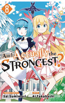 Am I Actually the Strongest? vol 08
