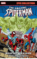 Amazing Spider-Man Epic Collection Web of Life, Web of Death tp