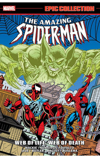 Amazing Spider-Man Epic Collection Web of Life, Web of Death tp
