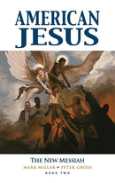 American Jesus vol 02 New Messiah tp