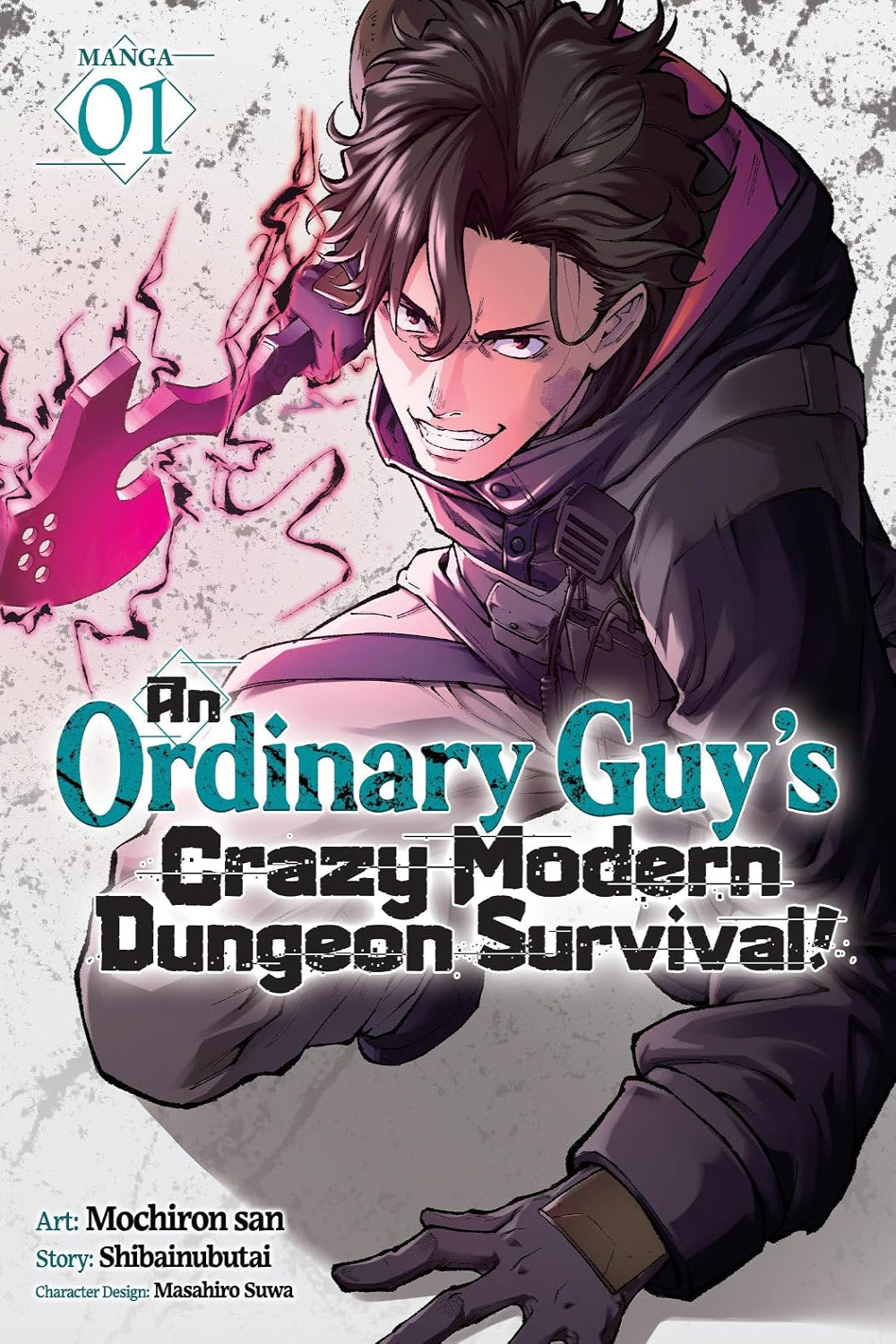 An Ordinary Guy's Crazy Modern Dungeon Survival! vol 01 (manga)