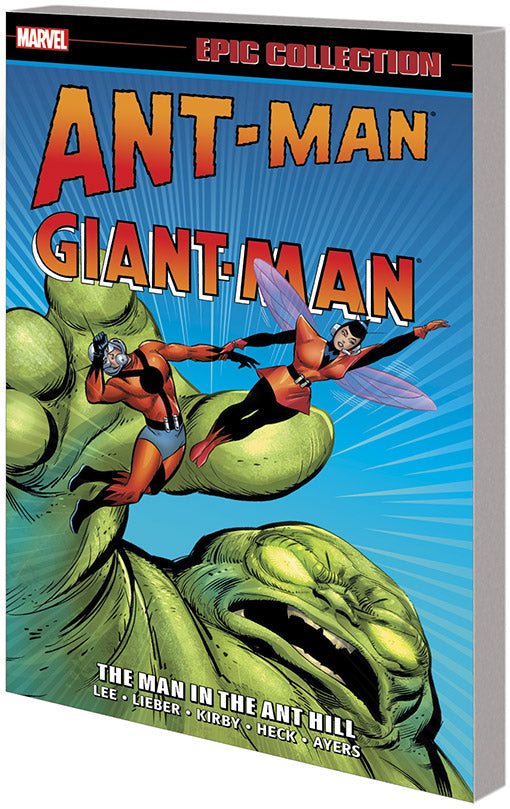 Ant-Man Giant-Man Epic Collection The Man in the Ant Hill tp