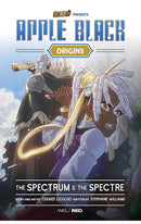 Apple Black Origins vol 01 The Spectrum and the Spectre