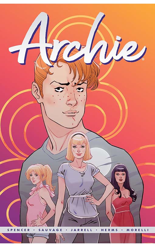 Archie by Nick Spencer vol 01 tp