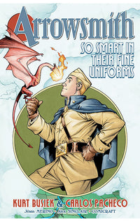 Arrowsmith So Smart in their Fine Uniforms tp