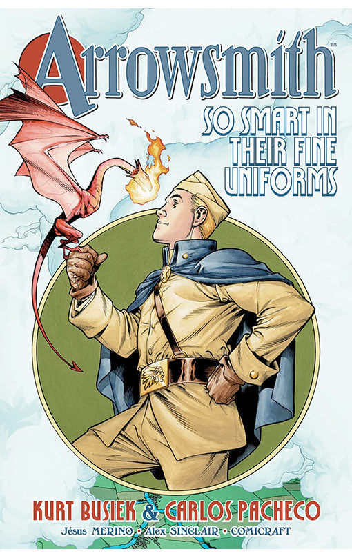 Arrowsmith So Smart in their Fine Uniforms tp