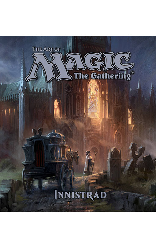 Art of Magic The Gathering Innistrad hardcover