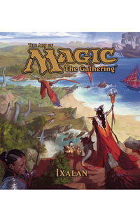 Art of Magic The Gathering Ixalan hardcover
