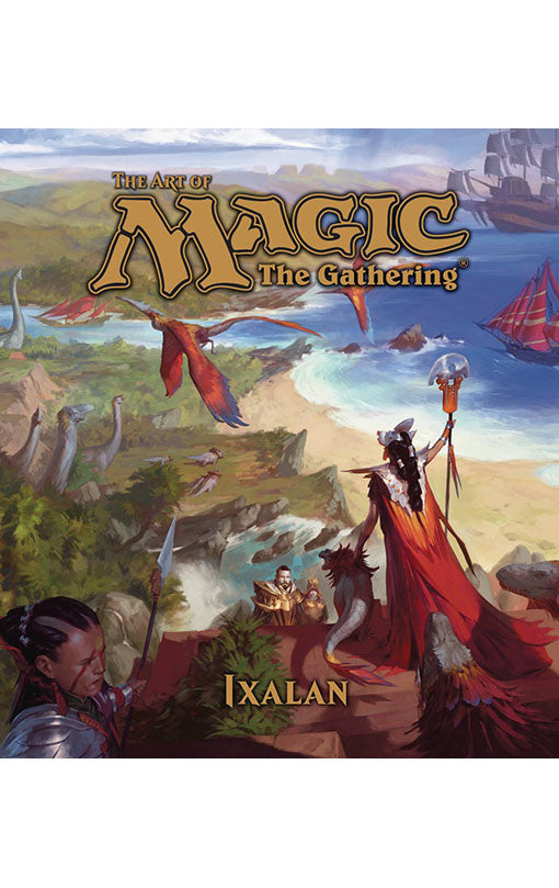 Art of Magic The Gathering Ixalan hardcover