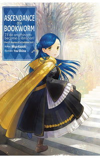 Ascendance of a Bookworm Part 5 vol 01