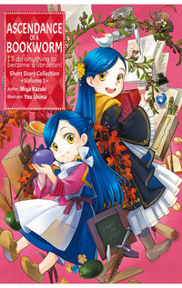 Ascendance of a Bookworm Short Story Collection vol 01