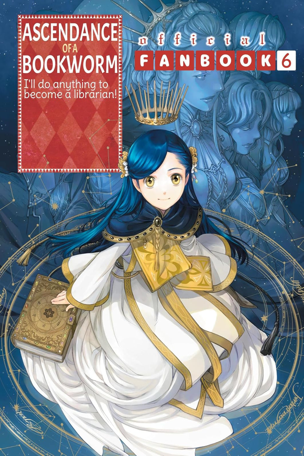 Ascendance of a Bookworm: Fanbook vol 06