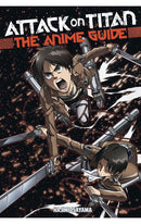 Attack on Titan The Anime Guide