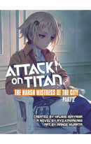 Attack on Titan The Harsh Mistress of the City part 02