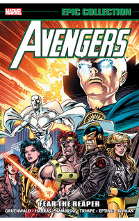 Avengers Epic Collection: Fear The Reaper tp