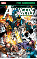 Avengers Epic Collection: The Gatherers Strike tp