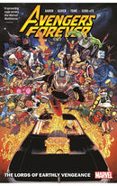 Avengers Forever vol 01 The Lords of Earthly Vengeance tp