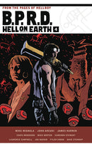 B.P.R.D.: Hell on Earth vol 04 tp