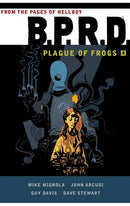 B.P.R.D.: Plague of Frogs vol 04 tp