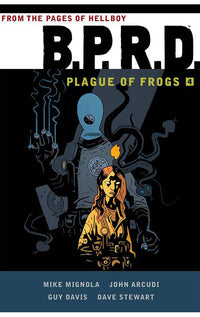 B.P.R.D.: Plague of Frogs vol 04 tp
