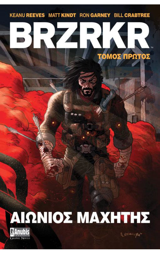 BRZRKR: Αιώνιος Μαχητής, Τόμος 1